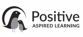 POSITIVE ASPIRED LEARNING