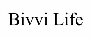 BIVVI LIFE