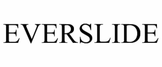 EVERSLIDE