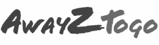 AWAYZTOGO