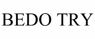BEDO TRY