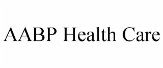 AABP HEALTH CARE