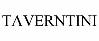 TAVERNTINI