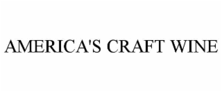AMERICA'S CRAFT WINE