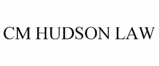 CM HUDSON LAW