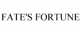 FATE'S FORTUNE