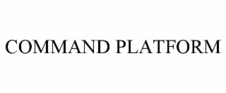 COMMAND PLATFORM