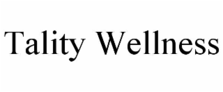 TALITY WELLNESS
