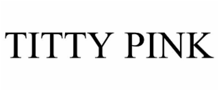 TITTY PINK