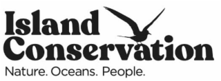 ISLAND CONSERVATION NATURE. OCEANS. PEOPLE.