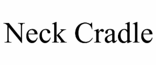 NECK CRADLE