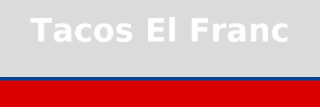 TACOS EL FRANC
