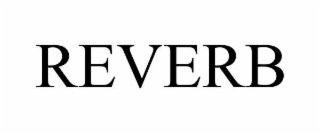 REVERB