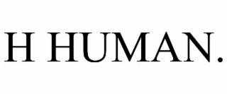 H HUMAN.