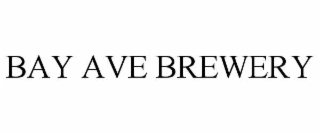 BAY AVE BREWERY