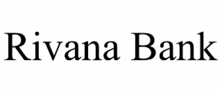 RIVANA BANK