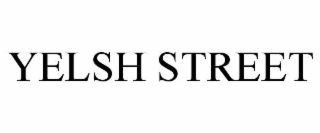 YELSH STREET