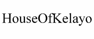 HOUSEOFKELAYO