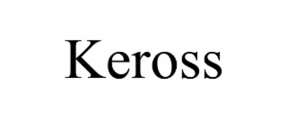 KEROSS