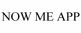 NOW ME APP