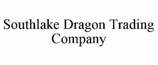 SOUTHLAKE DRAGON TRADING COMPANY
