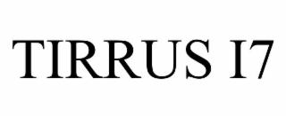 TIRRUS I7