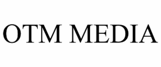 OTM MEDIA