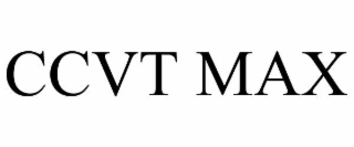 CCVT MAX