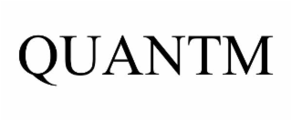 QUANTM
