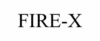 FIRE-X