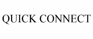 QUICK CONNECT