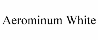 AEROMINUM WHITE