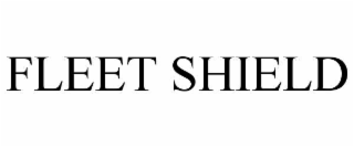 FLEET SHIELD