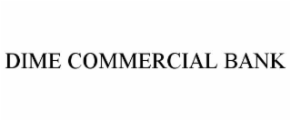 DIME COMMERCIAL BANK