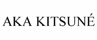 AKA KITSUNÉ