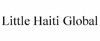 LITTLE HAITI GLOBAL
