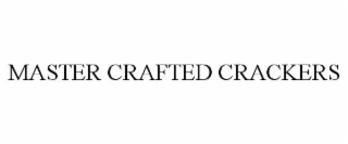 MASTER CRAFTED CRACKERS