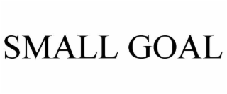SMALL GOAL