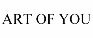 ART OF YOU