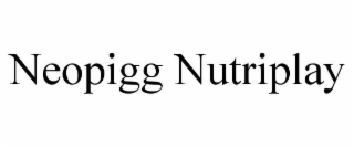 NEOPIGG NUTRIPLAY