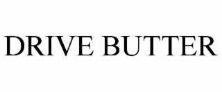 DRIVE BUTTER