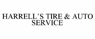 HARRELL’S TIRE & AUTO SERVICE