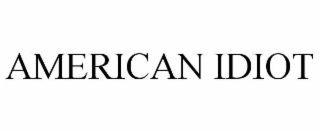 AMERICAN IDIOT