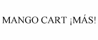 MANGO CART ¡MÁS!