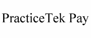 PRACTICETEK PAY