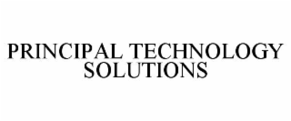 PRINCIPAL TECHNOLOGY SOLUTIONS
