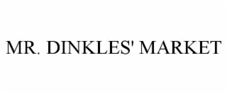 MR. DINKLES' MARKET