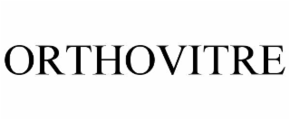 ORTHOVITRE