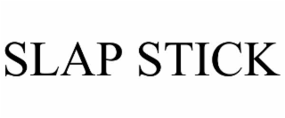 SLAP STICK
