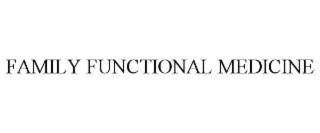 FAMILY FUNCTIONAL MEDICINE
